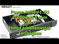 POWER ASHLEY SERI AUDIO28 || 2*800WATT 8 OHM || HARGA TERJANGKAU