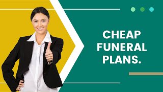 Cheap funeral plans