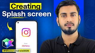Android Splash Screen Tutorial | Compatible with All Versions