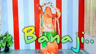 Banaji | Akanksha sharma | Rajasthani Dance | Rajasthani song | BY Komal Rathore | SP Jodha