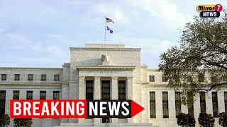 Impact of US Fed Reserve's Decision on Global Markets