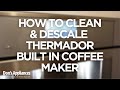 How to Run the Cleaning Cycle on a Thermador Built In Coffee Maker