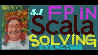 Solving Functional Programming In Scala (Second Edition) - Exercise 5.1