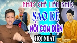 LK NHẠC CHẾ- TOP 5 BÀI HÁT HÁT VỀ SƯ MINH TUỆ ĐI KHUẤT THỰC O LẤY TIỀN CÓ NỒI CƠM CŨNG SAO KÊ- LEEHT