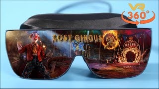 Lost Circus VR 360° 4K Virtual Reality