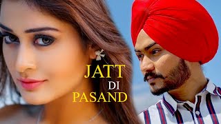 Jatt Di Pasand || Himmat Sandhu || Latest Punjabi Song ||