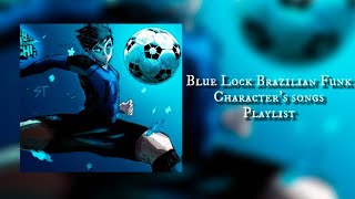 Blue Lock Brazilian Funk song’s owners Playlist