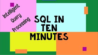 Azure/SQL Intelligent Query Processing (IQP) A Microsoft Optimization Feature