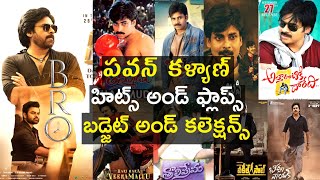 Pawan Kalyan Hits And Flops Movies List With Box Office Analysis Upto Bro Movie Collection