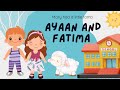 Mary had a little lamb with Ayaan and Fatima