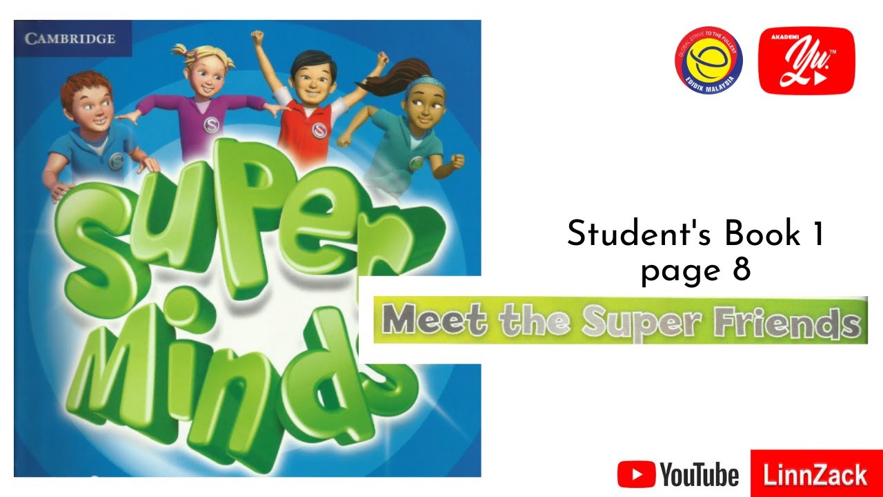 Super Minds Year 1 L Meet The Super Friends L Student S Book Page 8