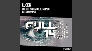 Lucidity (TrancEye Extended Remix)