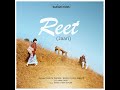 reet jaari feat. manoj thapa magar u0026 sunita thegim