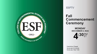 ESF Fall 2024 Commencement