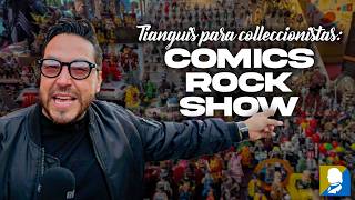 EL TIANGUIS de los COLECCIONISTAS JUGUETES : COMICS ROCK SHOW