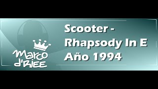 Scooter - Rhapsody In E - 1994