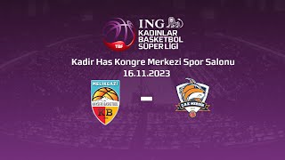 Melikgazi Kayseri Basketbol - ÇBK Mersin ING KBSL 10.Hafta