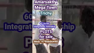 Plot | Land | Amarsakthi mega town | Trichy #shorts  #shortsfeed  #viral  @subra67