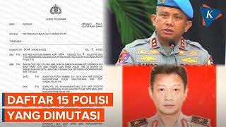 Daftar Personel Polisi yang Dimutasi Kapolri karena Kasus Brigadir J