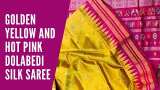 Golden Yellow and Hot Pink Dolabedi Silk Saree