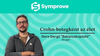 Crohn-betegként az élet - Gere Gergő története