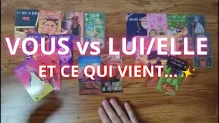 VOUS vs LUI/ELLE et ce qui vient… ❤️✨