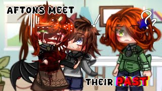🔹 Afton's meet their Past Selves🔹BROKEN! AU🔹
