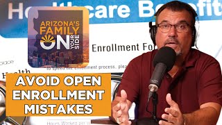 On Your Side Podcast: Avoid Open Enrollment Mistakes