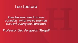 Exercise Improves Immune Function: What We've Learned (So Far) During the Pandemic