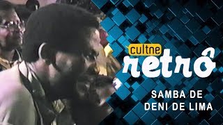 CULTNE -  Deni de Lima em 1987 no pagode do Arlindo Cruz