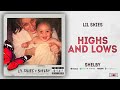 Lil Skies - Highs and Lows (Shelby)