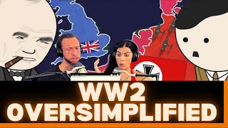 CANADIAN'S FIRST TIME REACTION TO 'WW2 Oversimplified' (Part 1)! School Didn't Teach A Lot Of This!