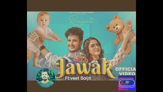 JAWAK - Official Video | R Nait | Akaisha Vats | The Boss | JEONA | Punjabi new song video 2023