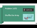 Shuffle the Array | LeetCode 1470 | Easy
