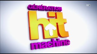 Générique Génération Hit Machine W9 2021