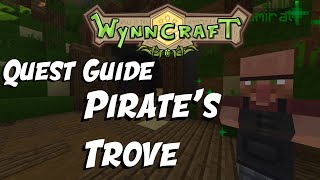 Pirate's Trove - Quest Guide [Updated] | Wynncraft