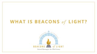 What is Beacons of Light?