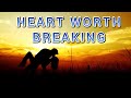 The Midnight   Heart Worth Breaking