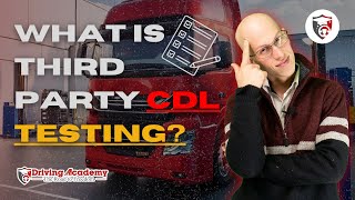 What is Third Party CDL Road Testing?