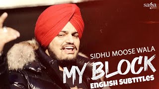 English Translation/Subtitles | My Block : Sidhu Moose Wala | Prod By Byg Byrd