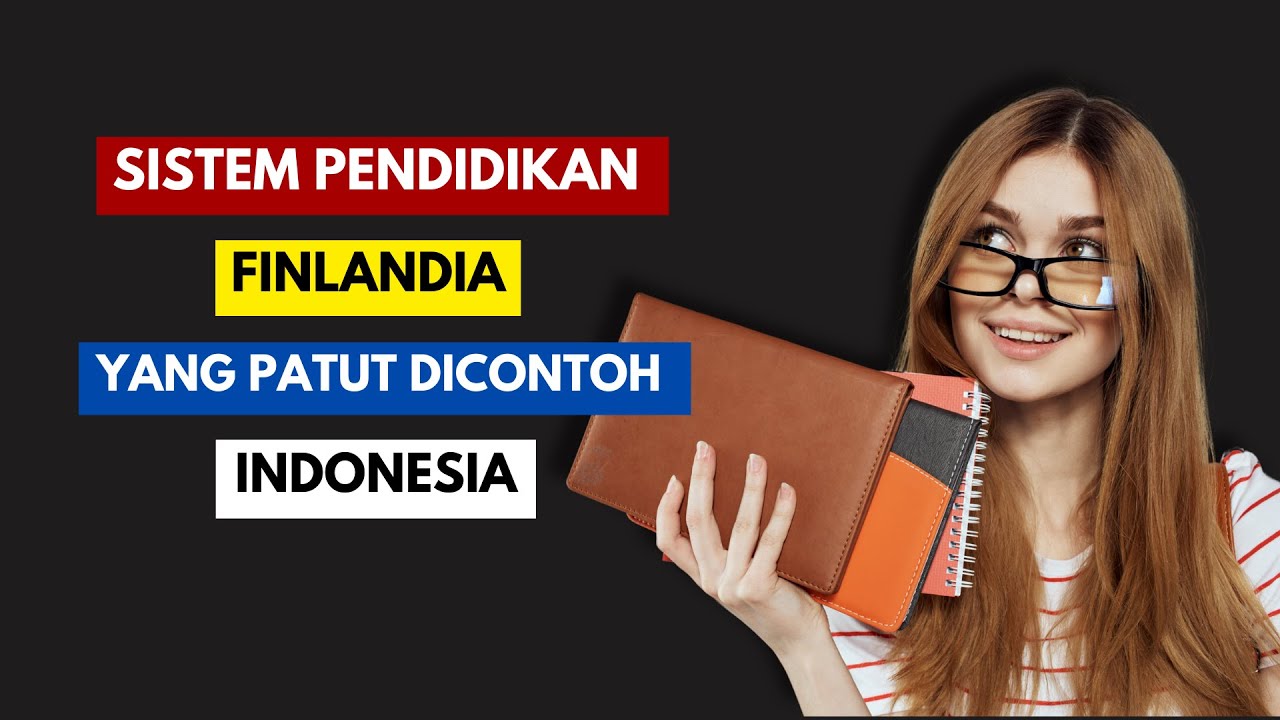 Mengapa Sistem Pendidikan Finlandia Diakui Sebagai Yang Terbaik Di ...