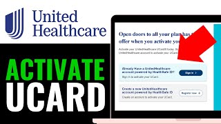 How to Activate UnitedHealthcare UCard 2025 (RIGHT WAY)