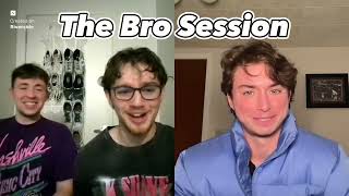 The Bro Session Podcast: Episode 5