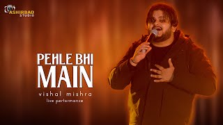 ANIMAL MOVIES SONG: PEHLE BHI MAIN | vishal mishra live performance