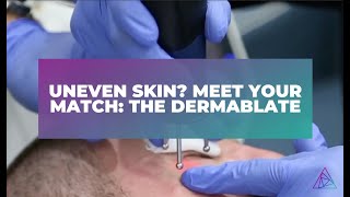 Learn More About Laser Skin Resurfacing with the DermaBlate