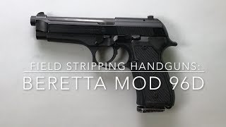 Beretta Mod 96D Field Strip \u0026 Reassembly by Silvercore