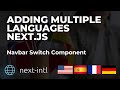 Adding Multiple Languages in Next.js | Switch Component