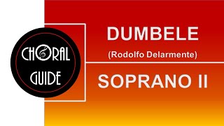 Dumbele - SOPRANO II | Rodolfo Delarmente