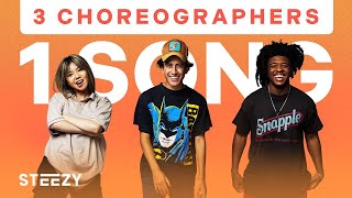 3 Dancers Choreograph To The Same Song – Ft. Bailey Sok, Josh Price, & Julian DeGuzman | STEEZY.CO
