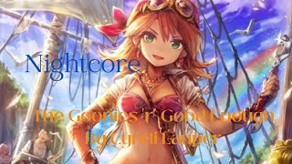 [ nightcore] the Goonies 'r' Good Enough by Cyndi Lauper